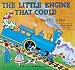 The Little Engine That Could: An Abridged Edition