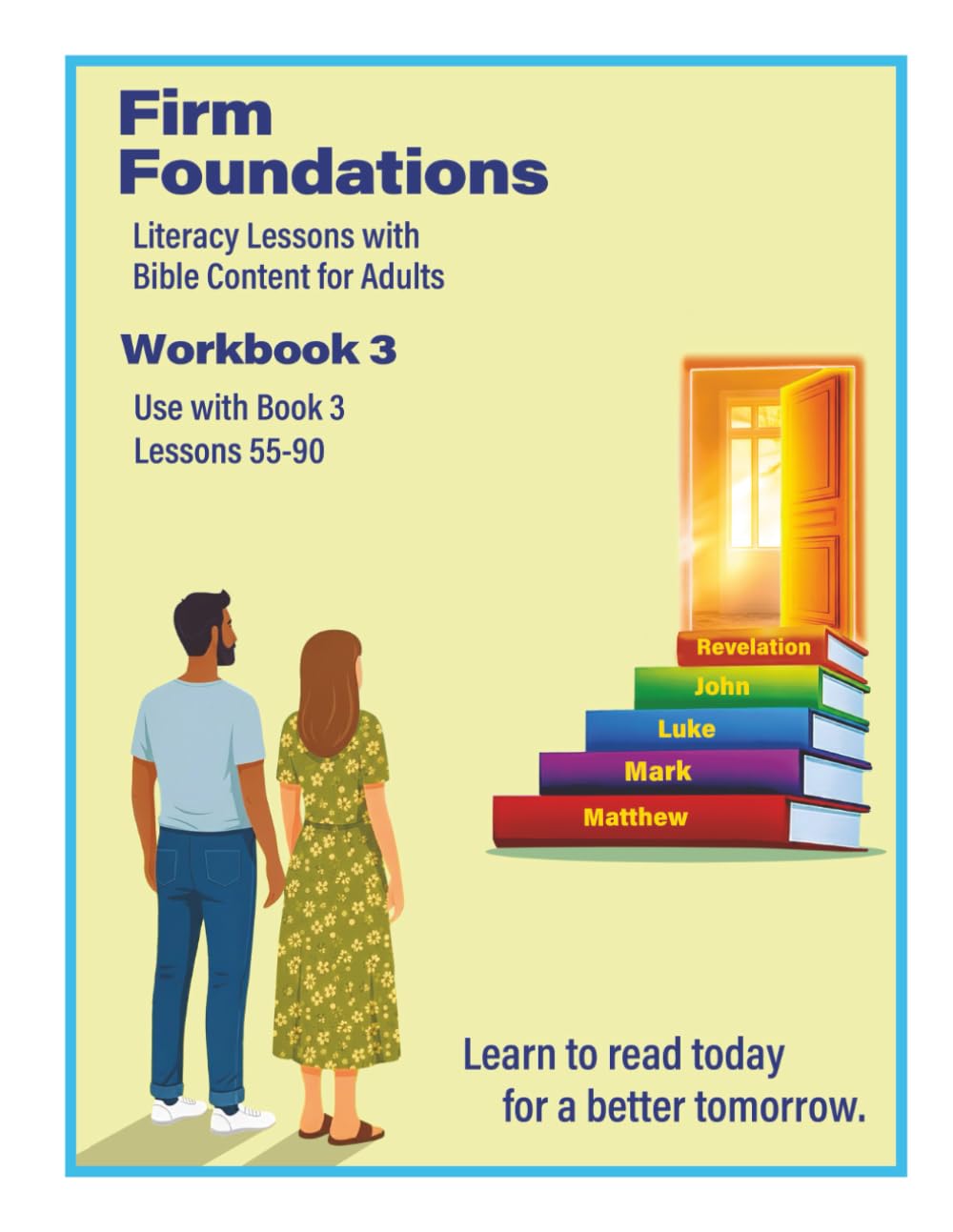 Firm Foundations Workbook 3: English Literacy lessons with Bible content for adults