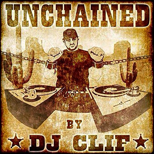 Unchained von Dj Clif auf Amazon Music Unlimited