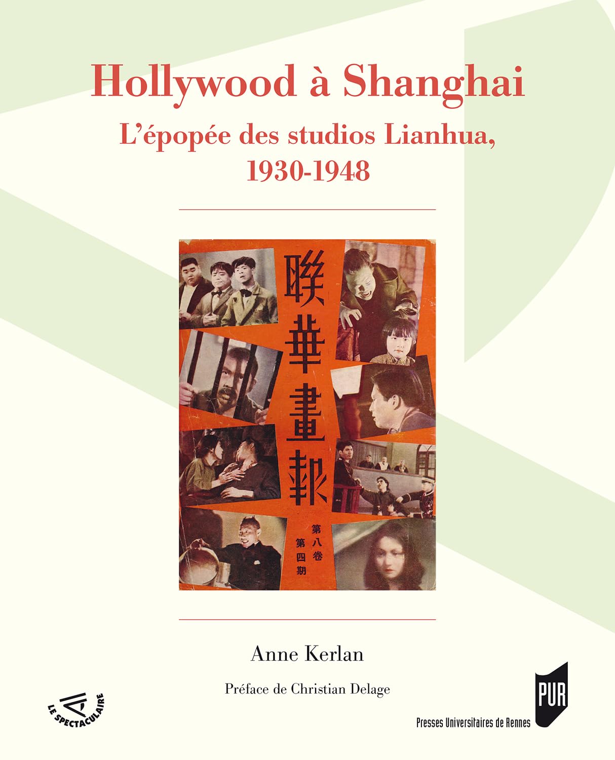 Hollywood à Shanghai Le Spectaculaire le cadeau idéal pour cinéphiles avertis