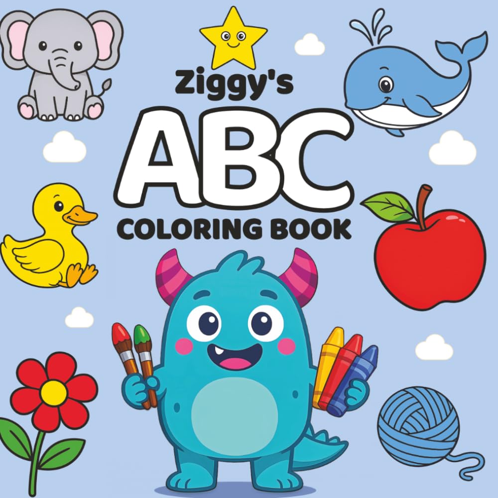 Ziggy's ABC Coloring Book: Learn the Alphabet A-Z with Ziggy | Big, Easy-to-Color Pictures | 8.5x8.5 inches, 78 pages | Perfect Gift for Toddlers, Letter Learning and Preschool Activity