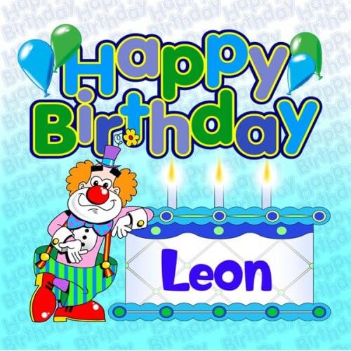 Happy Birthday Leon by The Birthday Bunch on Amazon Music - Amazon.com