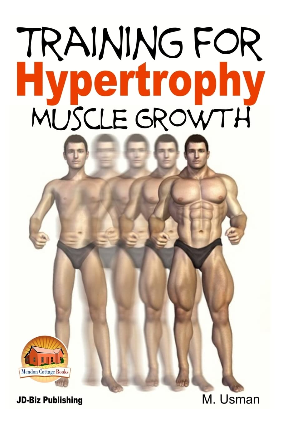 Training for Hypertrophy - Muscle Growth (Health Learning)