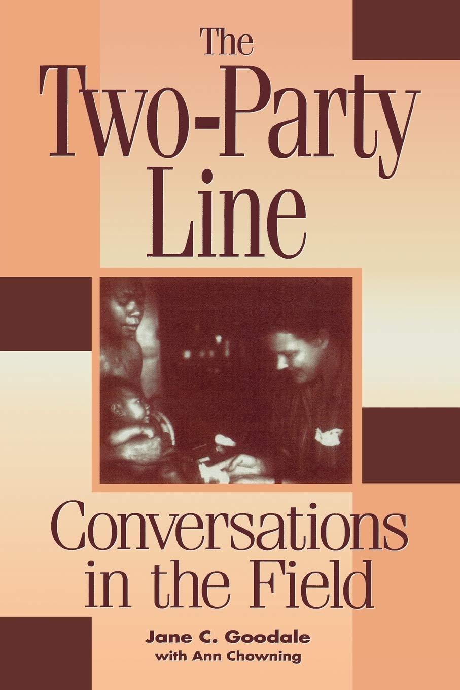 The Two-Party Line: Conversations in the Field
