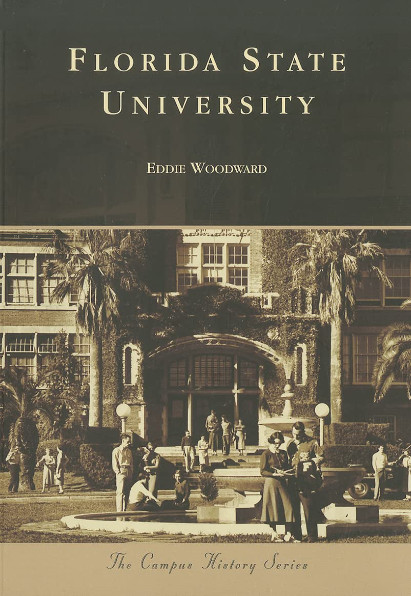 Florida State University (Campus History)