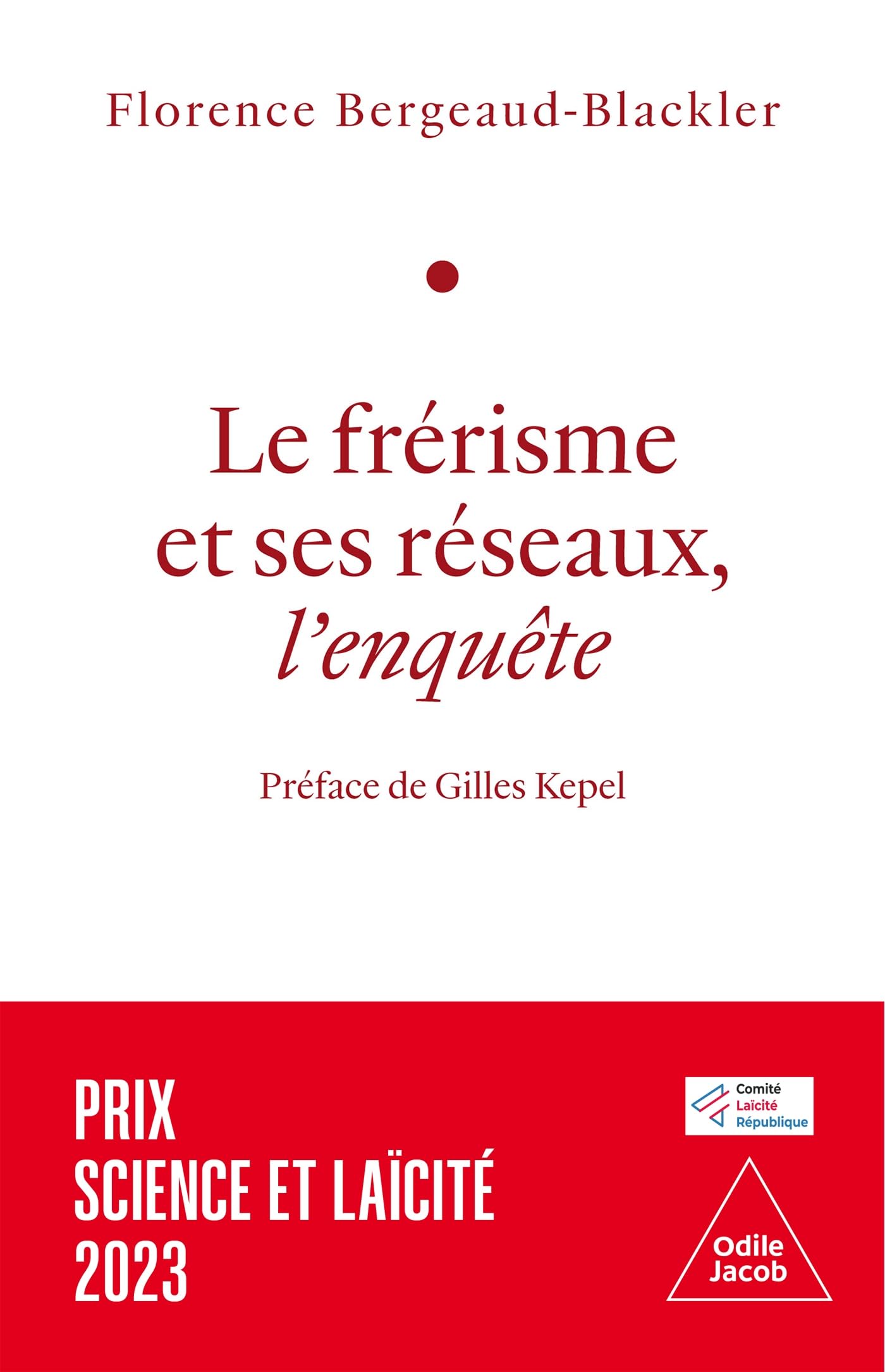 Le Frérisme et ses réseaux: l'enquête