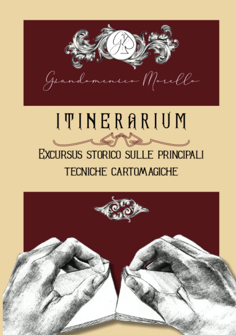 Techniques cartomagiques ITINERARIUM : surmontez vos blocages en manipulation de cartes