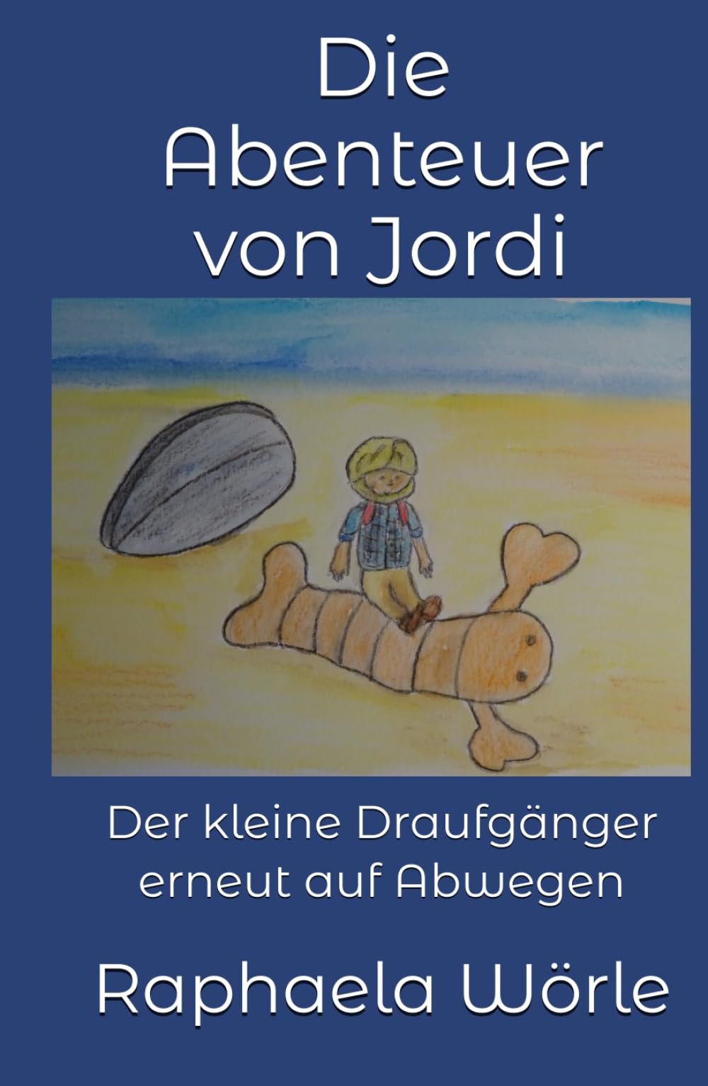 Die Abenteuer von Jordi: Der kleine Draufgänger erneut auf Abwegen