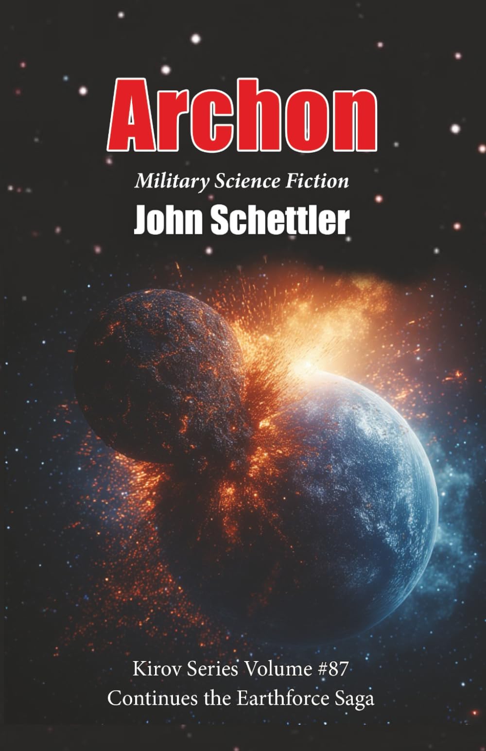 Archon: Earthforce Saga #17: 16