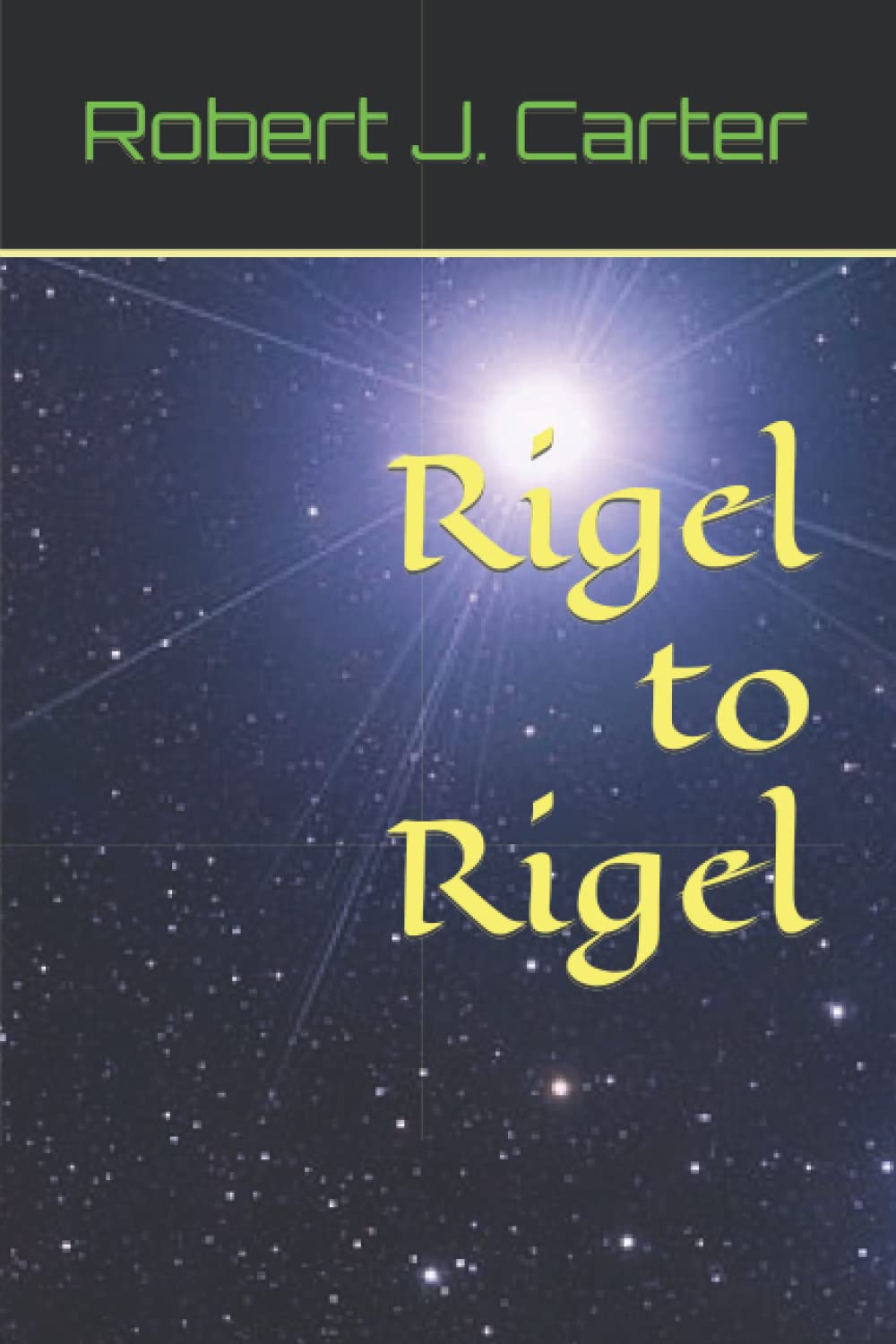 Rigel to Rigel (Around Polis)