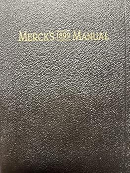 Hardcover Merck's 1899 Manual, facsimile first edition Book