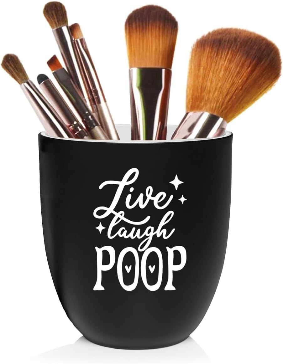 Makeup Brush Bathroom Toothbrush Holder Ceramic Cup Live Laugh Poop Funny Bathroom (Black)