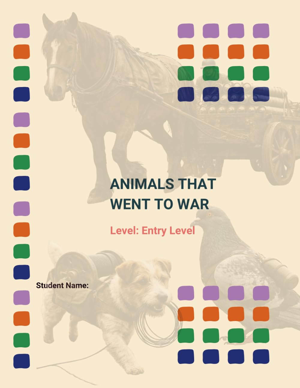 Animals That Went To War- Entry Level
