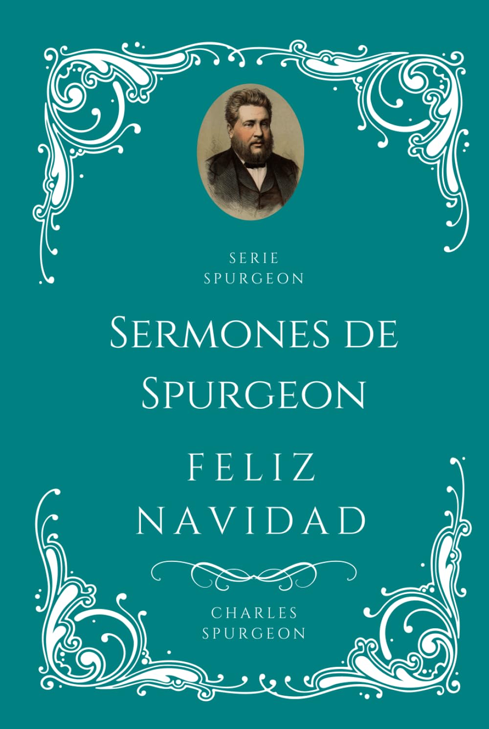 Sermones de Charles H. Spurgeon Feliz Navidad