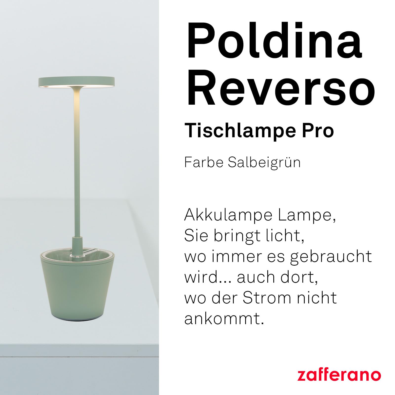 Zafferano, Poldina Reverso Lampe, Wiederaufladbare und Kabellose Tischlampe mit Touch Control, Geeignet für den Innen- und Außenbereich, Dimmer, 2200-3000 K, Höhe 35 cm, Farbe Salbei