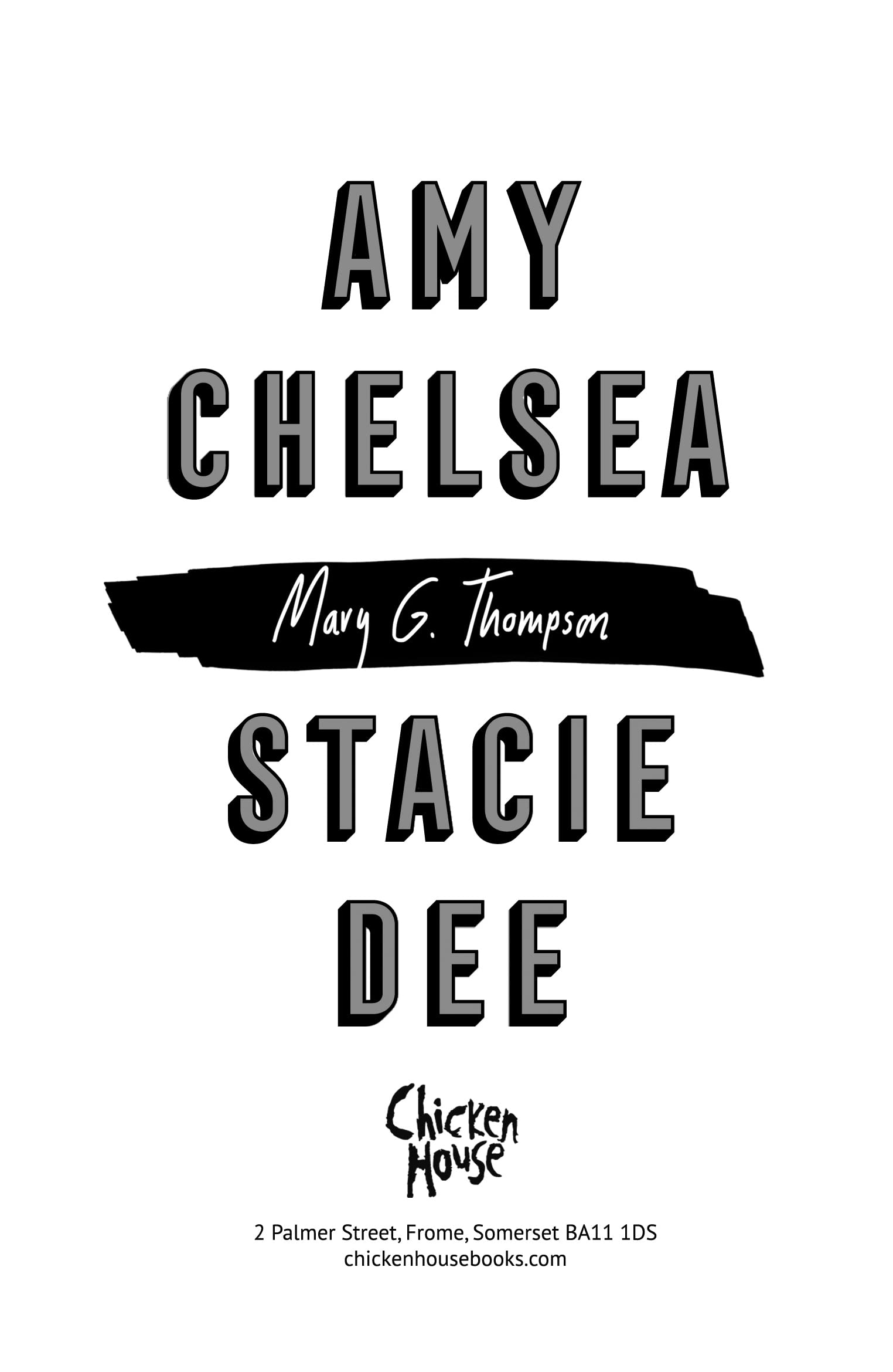 Amy Chelsea Stacie Dee