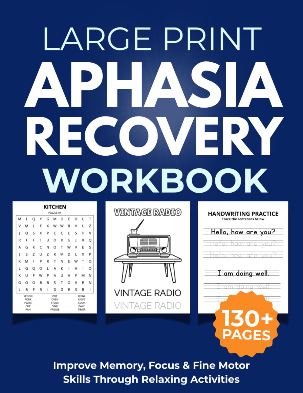 Aphasia Recovery Workbook: Large Print Speech Therapy Exercises for Seniors - Includes Word Search, Writing Practice & Naming Therapy Games for Stroke & Traumatic Brain Injury Rehabilitation