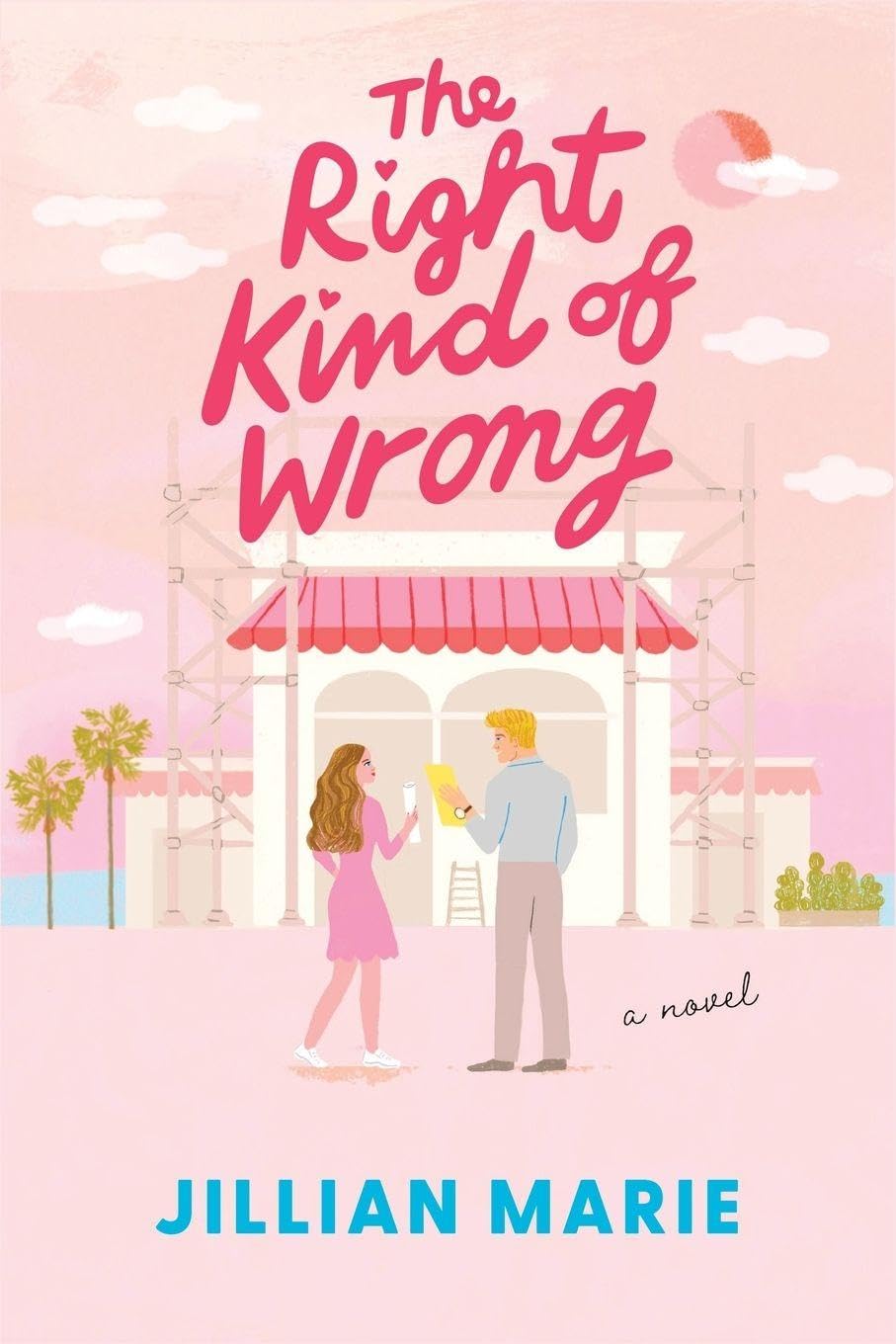 The Right Kind of Wrong (The Kind of Perfect)