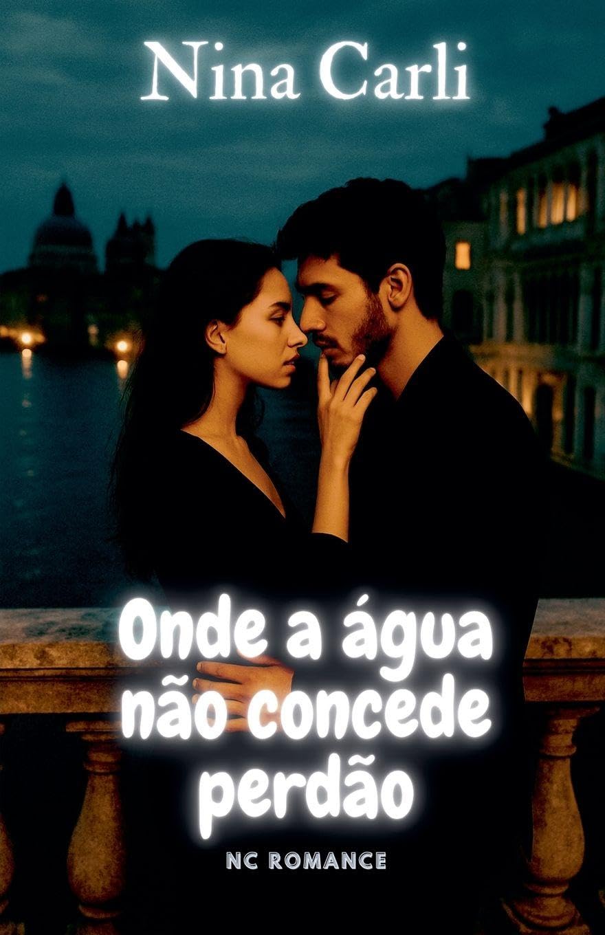 Onde a água não concede perdão (NC Romance)