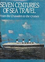 Seven Centuries of Sea Travel 0517017547 Book Cover