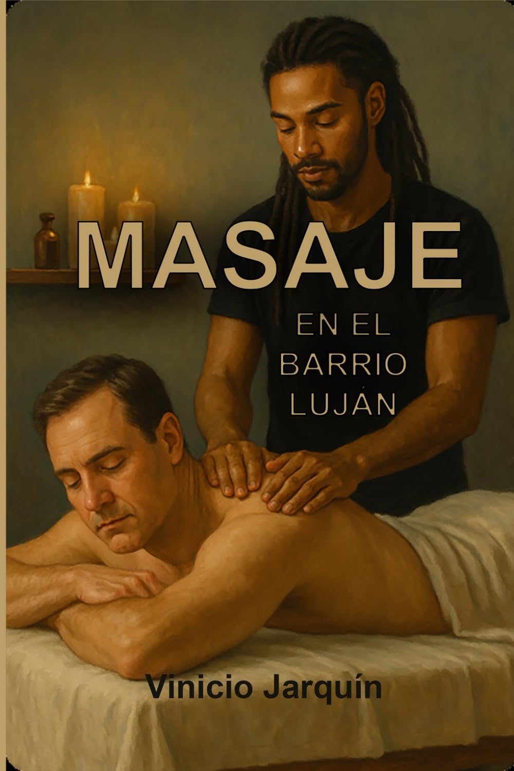 Independently Published Un Masaje: En El Barrio Luján