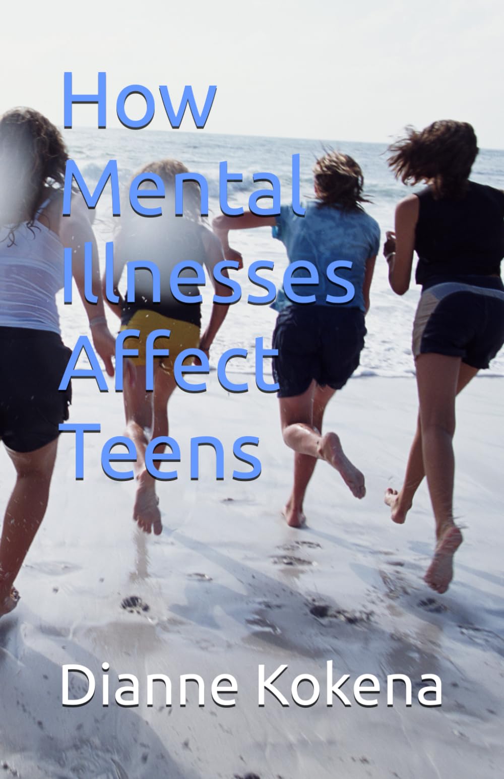 How Mental Illnesses Affect Teens