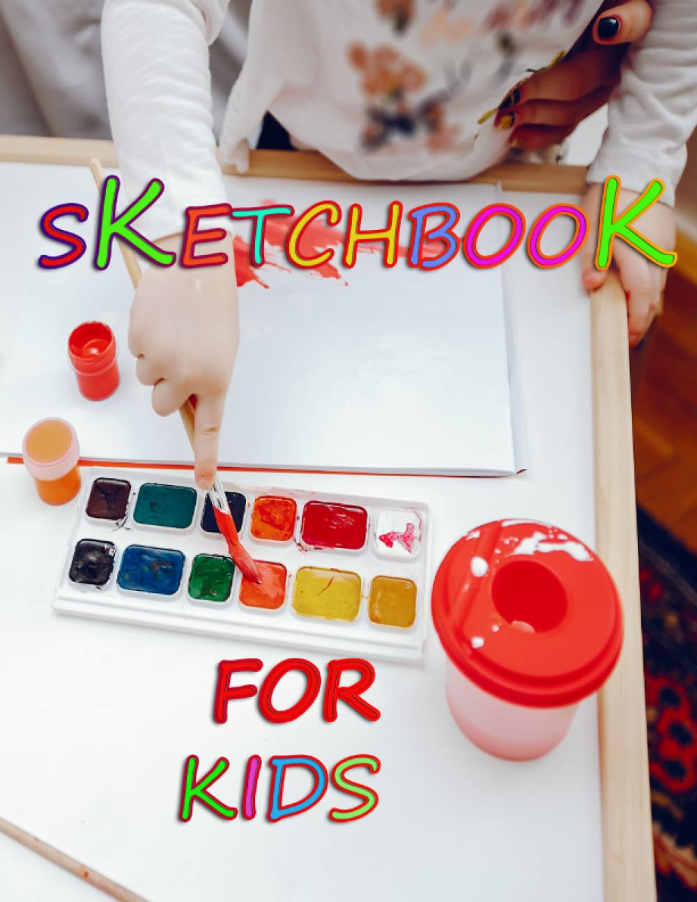 Independently published Kids: blank paper sketchbook for drawing: Drawing Board for Kids: Blank Paper Sketchbook for Drawing 110 Pages 8.5" x 11" Kids Sketchbook for 4 5 6 7 8 9 10 11 12 Years Old Boys and Girls Girls