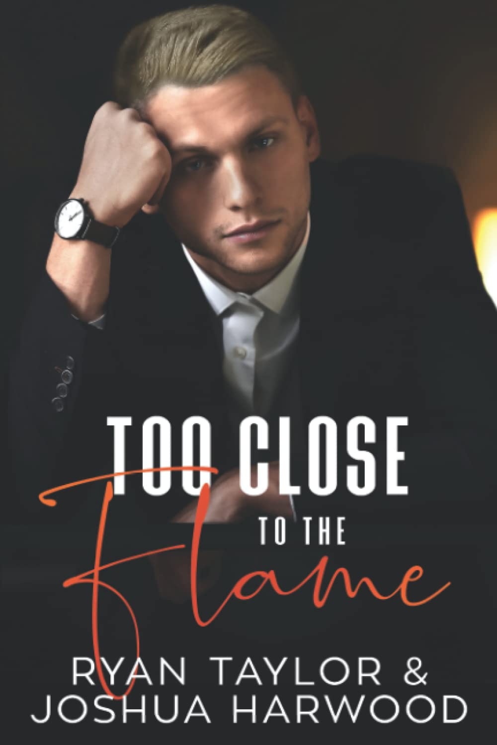 Too Close to the Flame (Beyond Courtship)