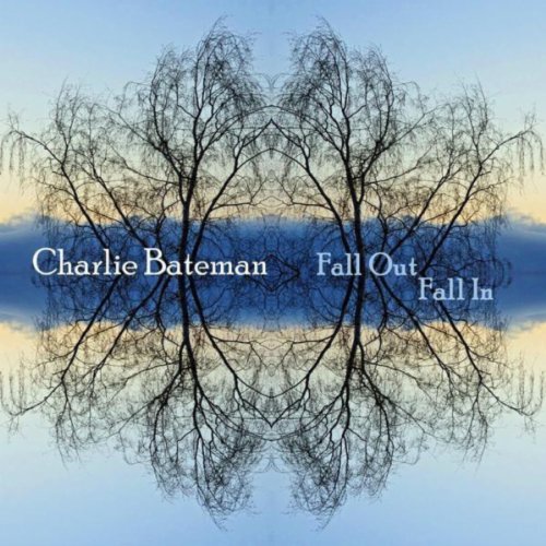 Amazon MusicでCharlie BatemanのFall Out, Fall Inを再生する