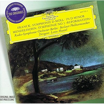 Franck: Symphony in D minor / Mendelssohn: Symphony No.5