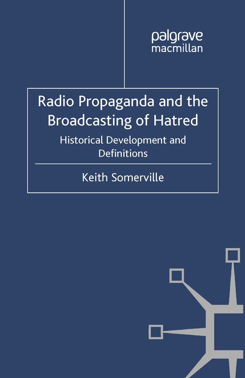 Radio Propaganda livre pour comprendre l'histoire de la manipulation médiatique