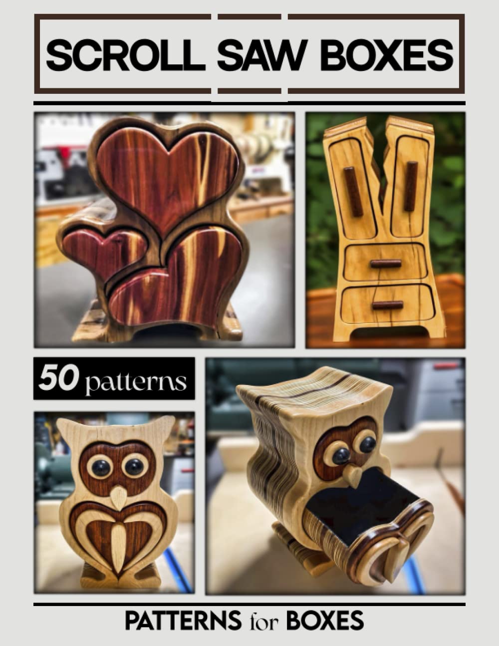 Scroll Saw Box Patterns for boxes: Woodworking Scroll saw box. Band Saw Box. Patterns for the Modern Woodworker.