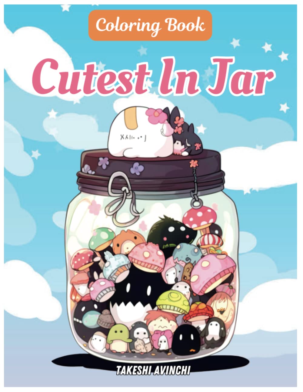 Independently published Cutest In Jar: Coloring Book In Anime Style, Kawaii Creature In Jar, Gift For Manga Lover