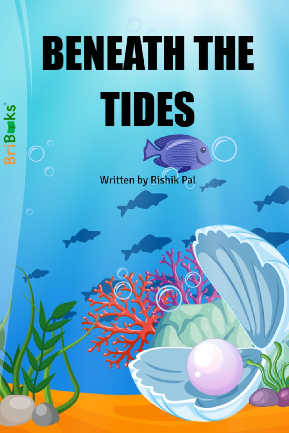 BENEATH THE TIDES