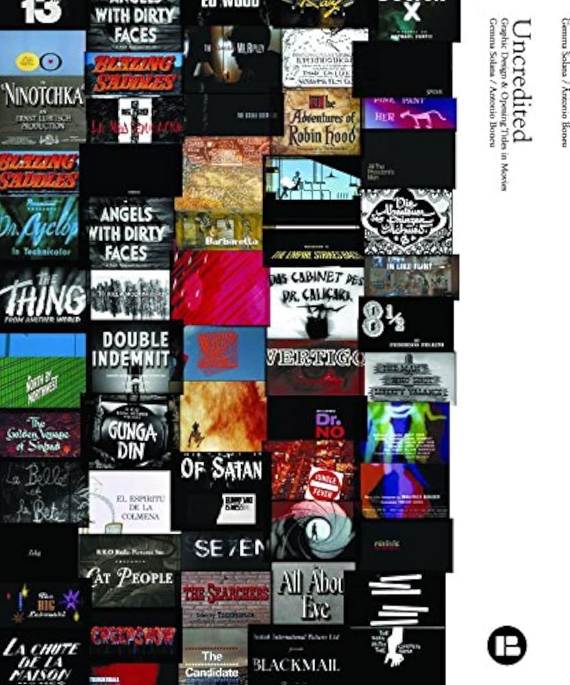 アート・デザイン・音楽 Uncredited: Opening Titles in Movies Uncredited: Graphic Design & Opening Titles in Movies
