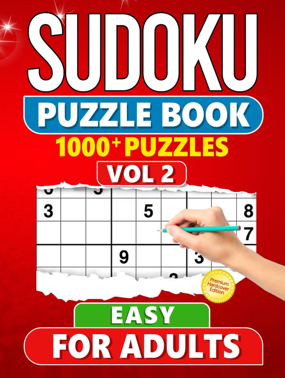 Sudoku Puzzle Book for Adults: 1000+ Easy Level Puzzles with Solutions - Vol 2