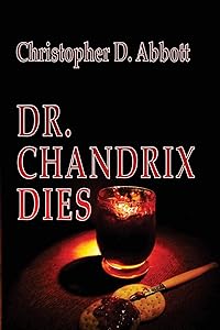 Dr. Chandrix Dies