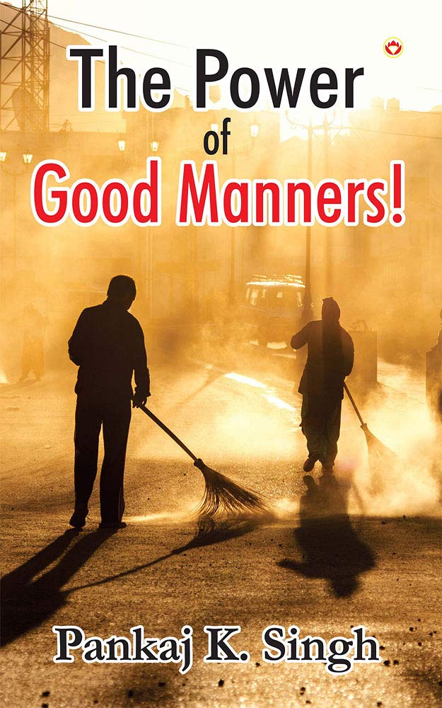 The Power of Good Manners