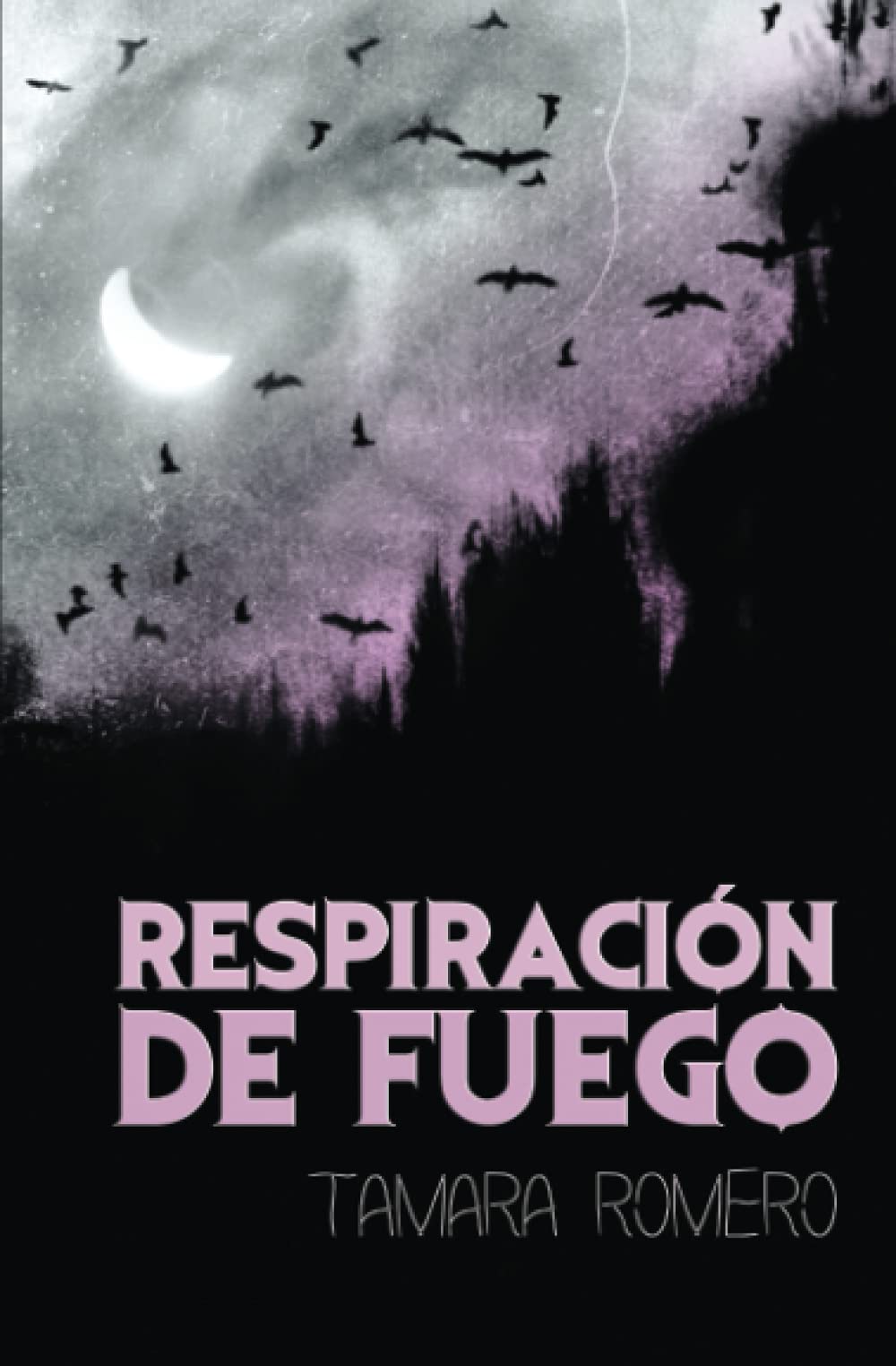 Respiración de fuego (Spanish Edition)
