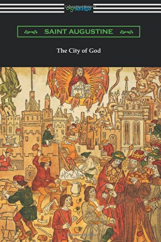 The City of God (Translated with an Introduction by Marcus Dods) - //coolthings.us
