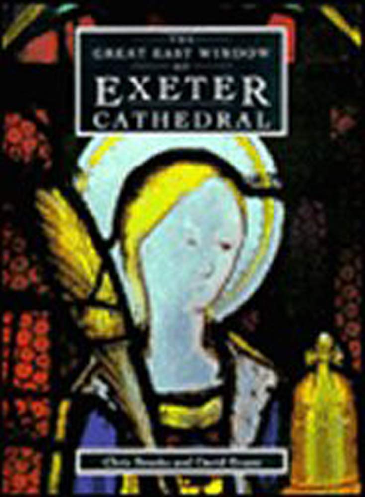The Great East Window of Exeter Cathedral, le livre idéal pour vos soirées lecture