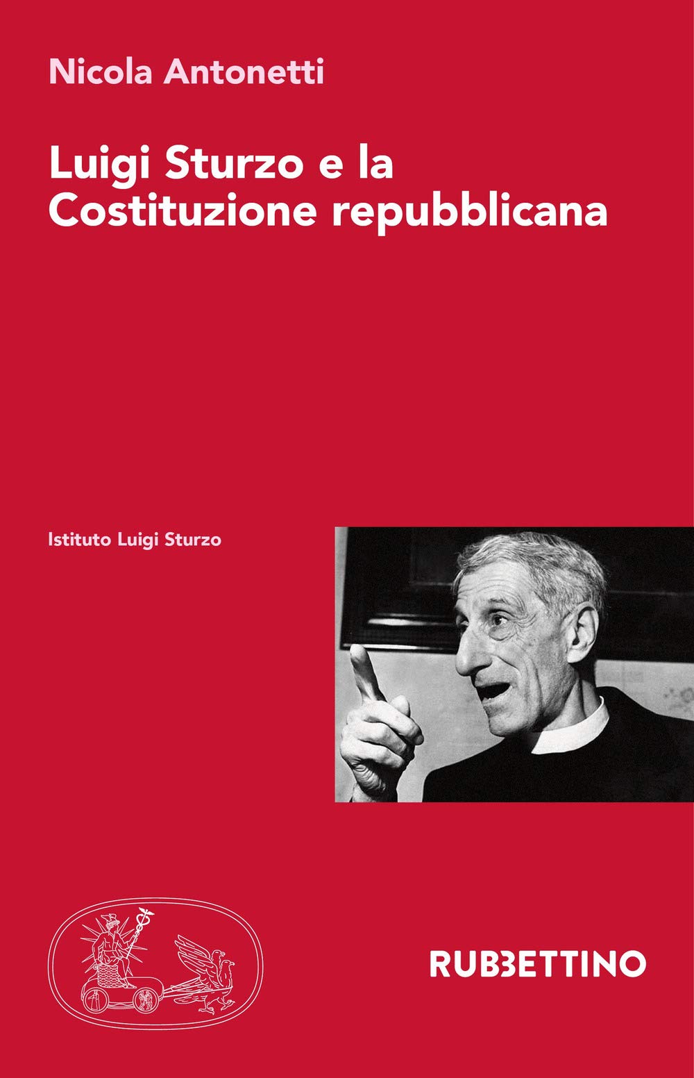 Luigi Sturzo E La Costituzione Repubblicana - 4