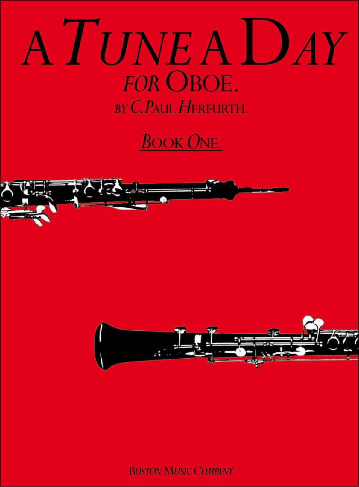 A Tune A Day For Oboe Book One by C. Paul Herfurth PAPERBACK 9780711915749