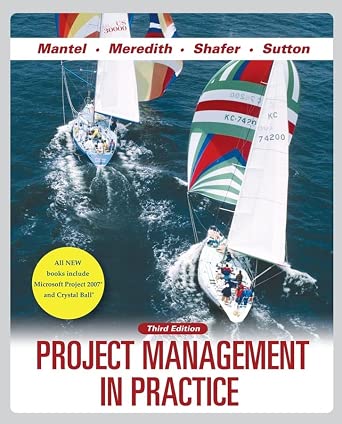 Project Management in Practice: Mantel Jr., Samuel J., Meredith, Jack R ...