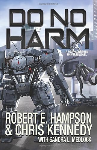 Do No Harm (By: Robert E. Hampson)