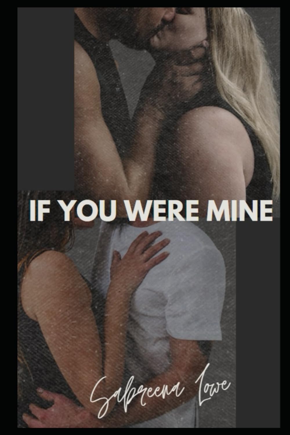 If You Were Mine: A Rockstar Romance