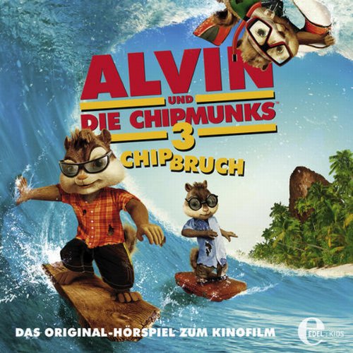 Cover art for Chipbruch (Alvin und die Chipmunks 3)