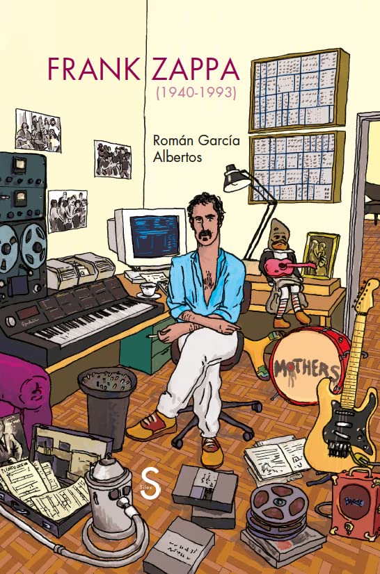 Frank Zappa: 1940-1993 (Sílex Música)