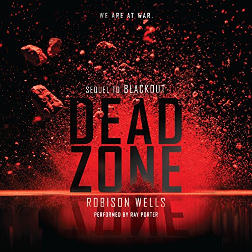 Dead Zone (Audible Audio Edition) Robison Wells, Ray Porter, HarperAudio Books