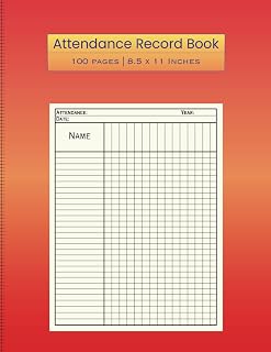 Attendance Record Book: Teachers Registry Track Attendance of Students or Staff.